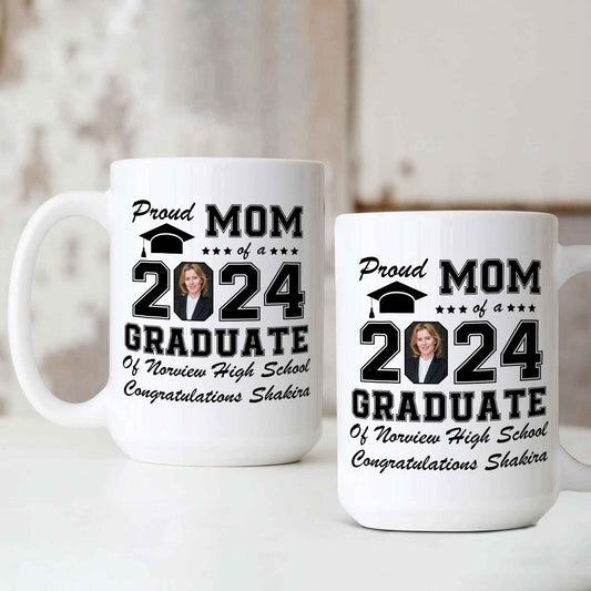 Personalized Proud Mom of a 2024 Graduate Mug, Senior Year Mug, Proud Mom Graduation Mug, Mom Graduate Mug, Custom Photo Mug, Senior Gift