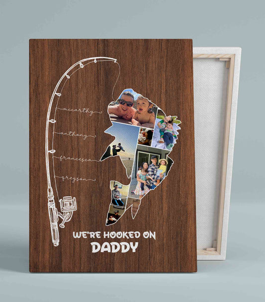 Personalized Fishing Names, We're Hooked On Daddy Canvas, Fathers Day Gift, Custom Photo Canvas, Fishing Gifts For Dad, Fisherman Gift, Fishing Lover Gift