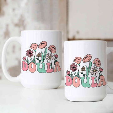 Doula Mug, Flower Mug, Midwife Gift Mug, Gift for Doula Mug, Doula Gift, Family Mug, Custom Name Mug, Mug Coffee Doula