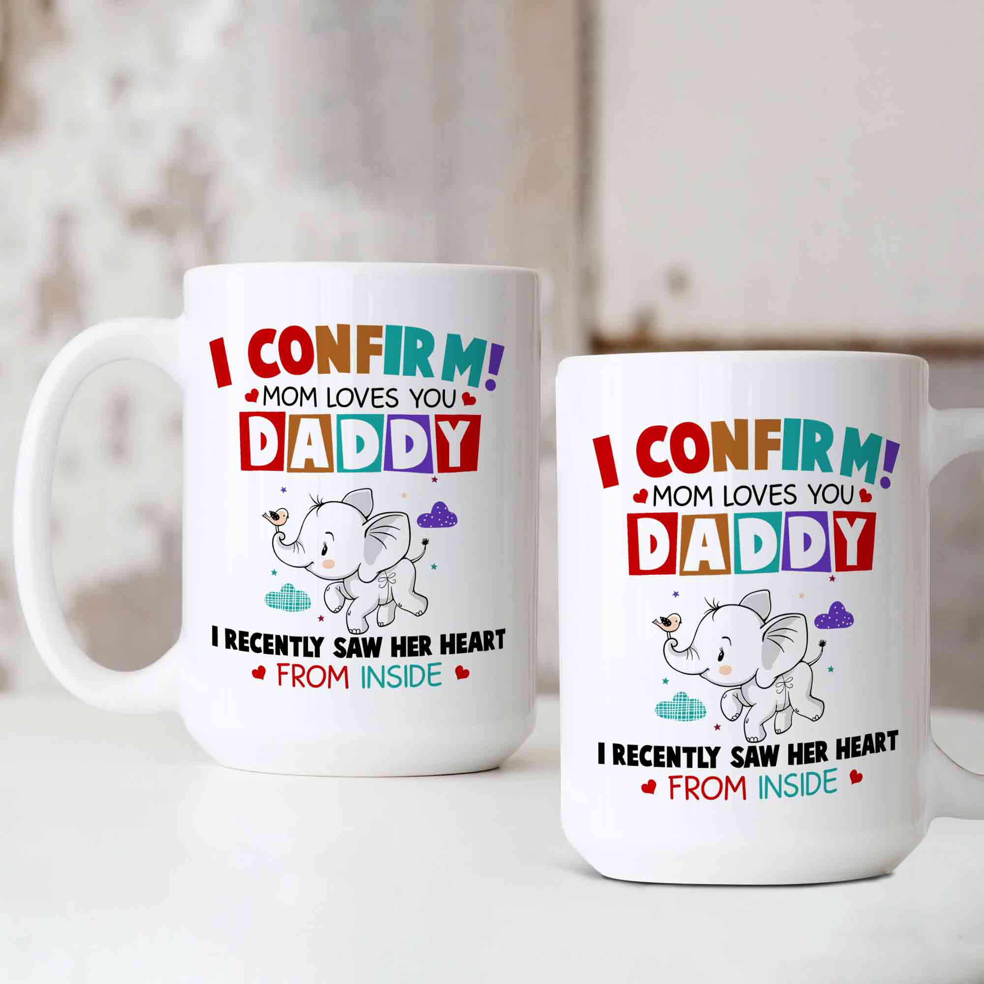 Personalized Gift for Dad, I Confirm Mom Loves You Daddy Mug, First Father's Day Mug, Baby Elephant Mug, Custom Name Mug, Mug for Dad
