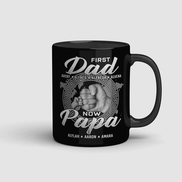 First Dad Mug, Now Papa Mug, Grasp Mug, Family Mug, Custom Name Mug, Gift For Dad