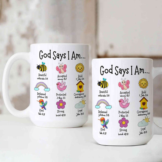 God Says I Am Mug, Christian Coffee Mug, Religious Coffee Mug, Bible Verse Mug, Religious Gift, Bible Study Gift, Jesus Mug, God Mug
