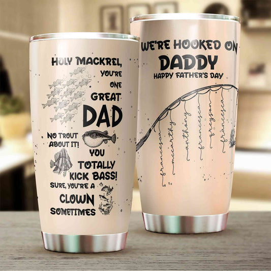 We're Hooked On Daddy Tumbler, Fishing Custom Tumbler, Fathers Day Gift, Tumbler with Children’s Names, Gift For Dad, Fishing Lover Gift, Gift for Fisherman