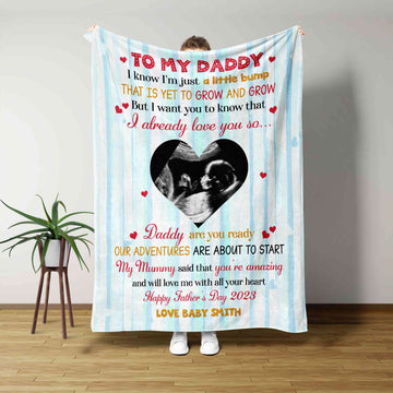 To My Daddy Blanket, Ultrasound Blanket, Fathers Day Blanket, Custom Ultrasound Photo Blanket, Custom Name Blanket, Gift Blanket for New Dad