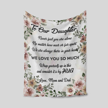 To Our Daughter Blanket, Daughter Blanket, Blanket For Daughter, Daughter Gift, Family Blanket, Custom Name Blanket, Gift Ideas For Daughter
