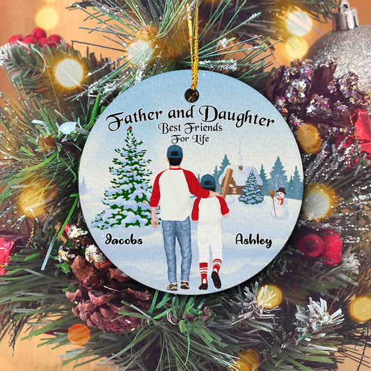 Father And Daughter Best Friend For Life Ornament, Baseball Ornament, Winter Ornament, Family Ornament, Custom Name Ornament, Family Gift