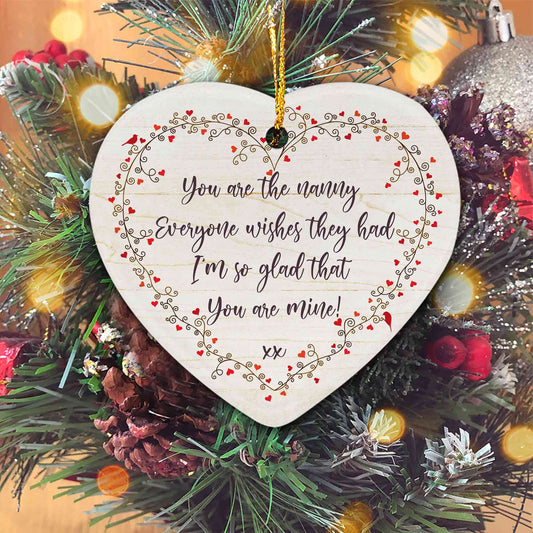 You Are The Nanny Everyone Wishes They Had Ornament, Best Grandma Ornament, Gifts For Grandma Birthday, Grandma Ornament, Custom Name Ornament, Mother's Day Gift