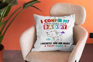Personalized Gift for Dad, I Confirm Mom Loves You Daddy Pillow, First Father's Day Gift, Baby Elephant Pillow, Custom Name Pillow, Pillow for Dad