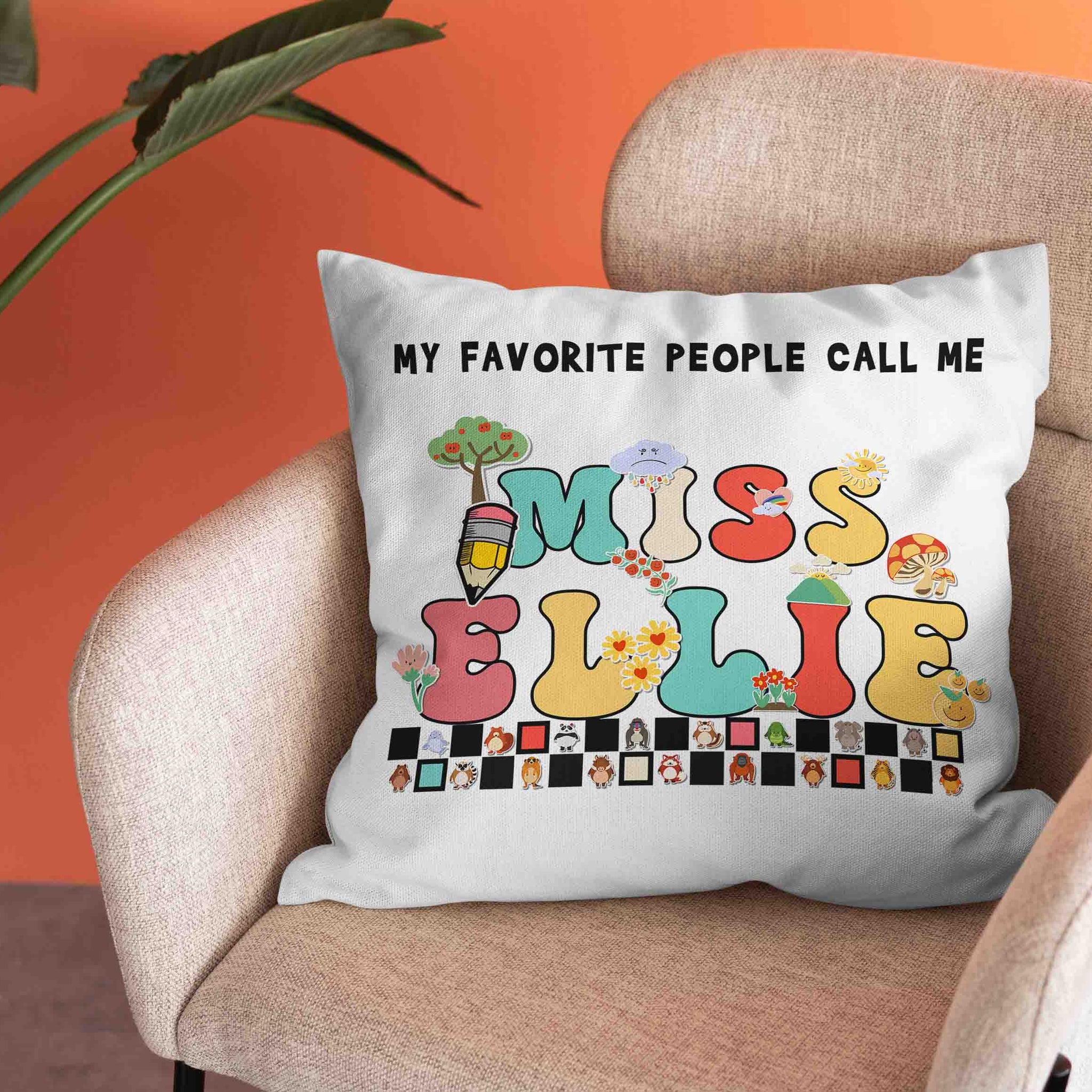 Personalized Name Pillow, My Favorite People Call Me Miss Pillow, Animal Pillow, Teacher Pillow, Pillow For Teacher, Best Gift Pillow For Teacher