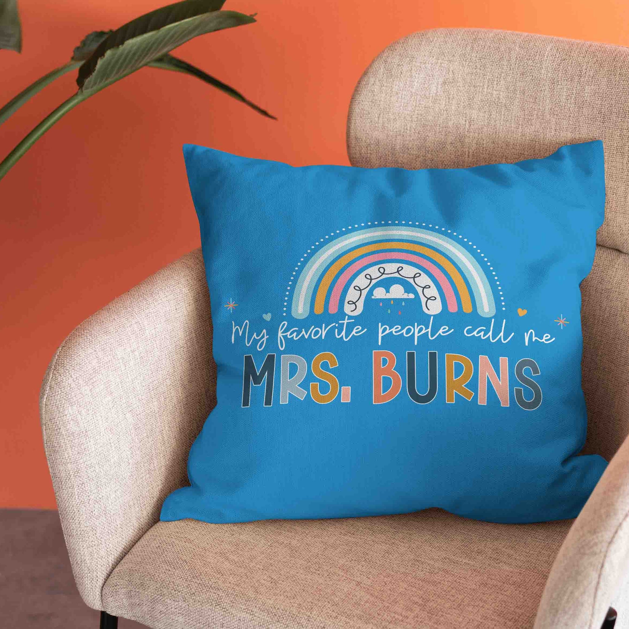 Personalized Name Pillow, My Favorite People Call Me Mrs Pillow, Teacher Pillow, Boho Rainbow Pillow, Best Gift Pillow For Teacher