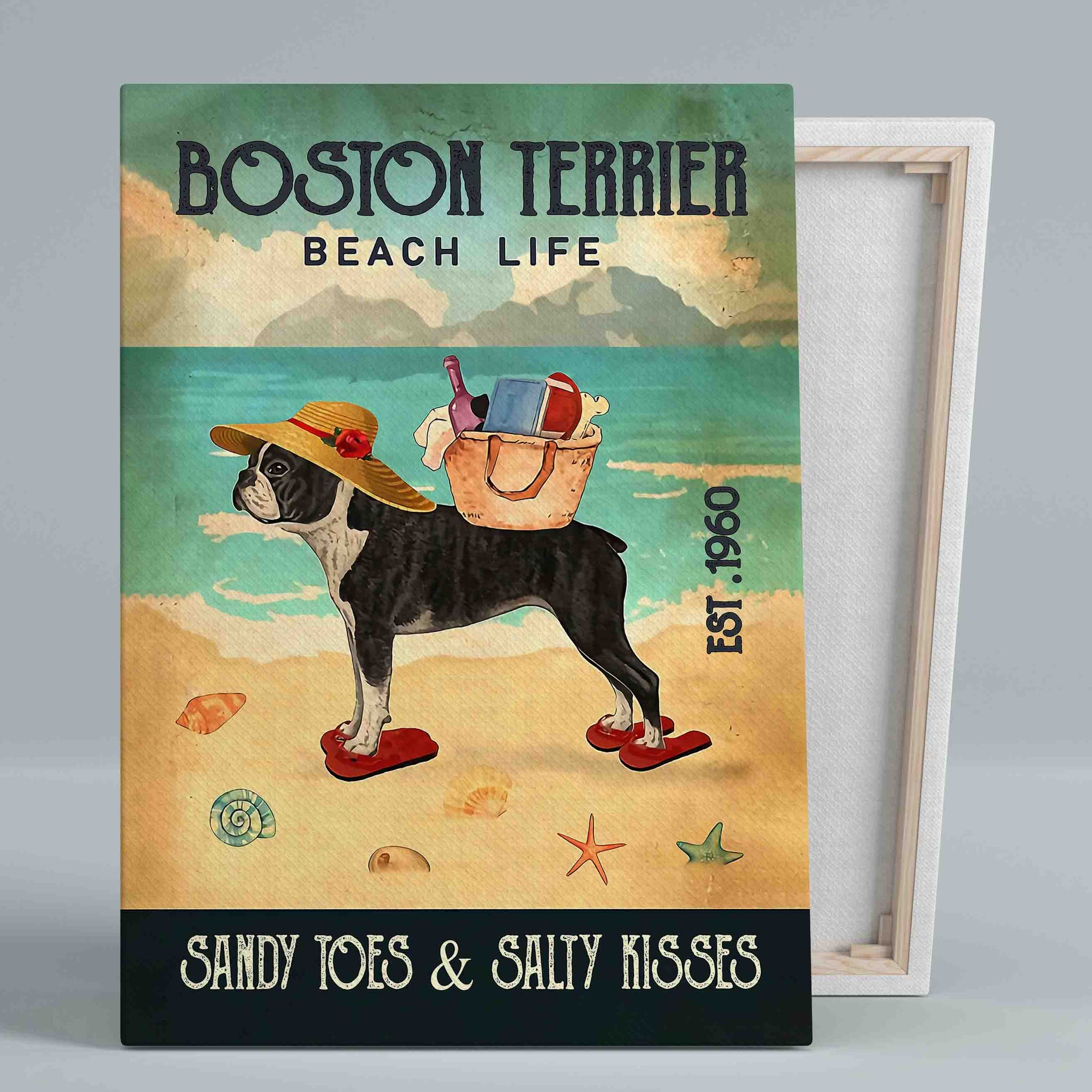 Boston Terrier Beach Life Canvas, Sandy Toes Salty Kisses Canvas, Beach Canvas, Boston Terrier Canvas, Dog Canvas
