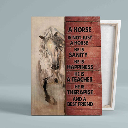 A Horse Is Not Just A Horse Canvas, Horse Canvas, Quote Canvas, Gift Canvas