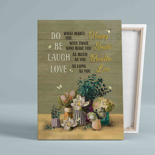 Do What Makes You Happy Canvas, Unique Flower Painting Canvas, Wall Art Canvas, Gift Canvas