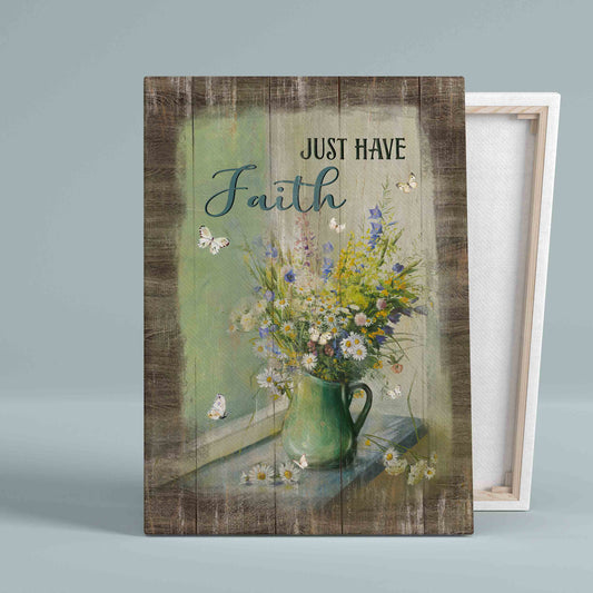 Just Have Faith Canvas, Butterfly Canvas, Daisy Canvas, Purple Flower Canvas, Gift Canvas