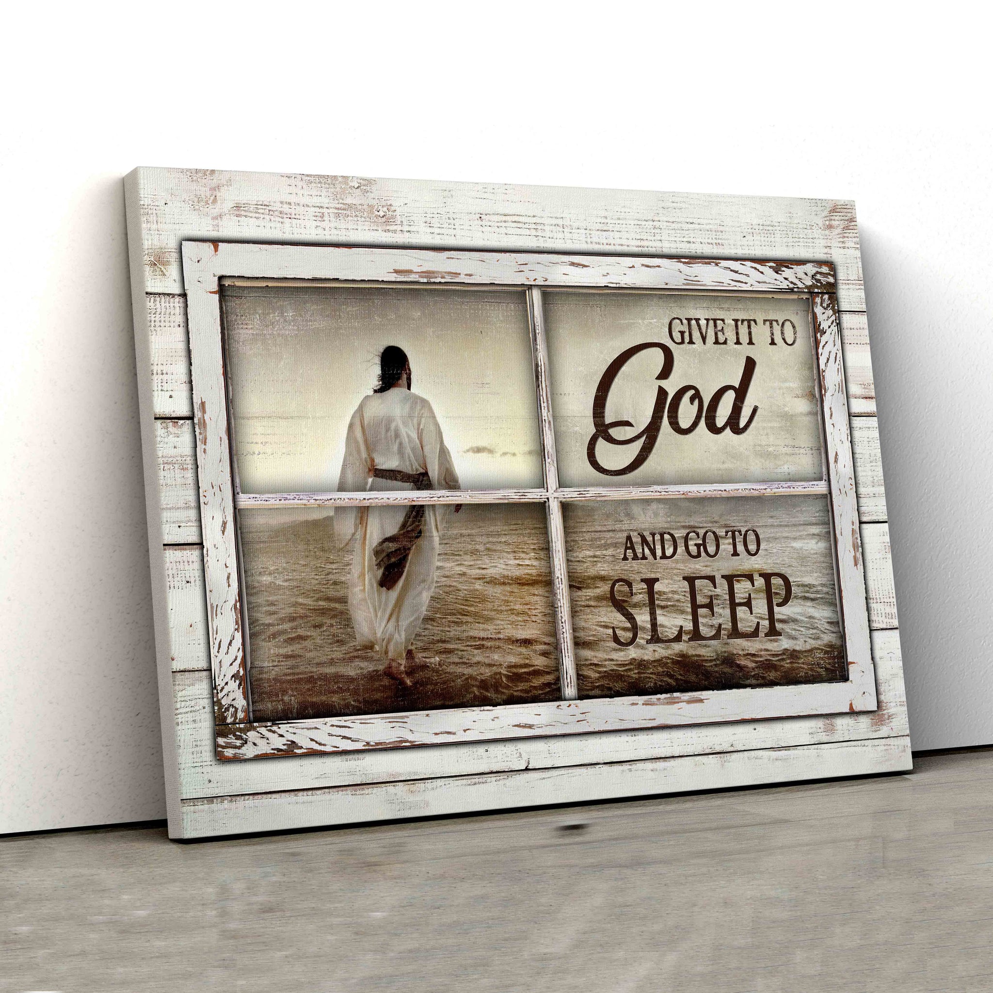 Give It To God And Go To Sleep Canvas, Jesus Canvas, God Canvas, Family Canvas, Canvas For Gift