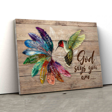 Hummingbird Canvas, Colorful Feathers Canvas, God Says You Are Canvas, Gift Canvas