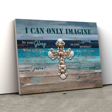 Seashell Cross Canvas, I Can Only Imagine Canvas, Gift Canvas, Wall Art Canvas