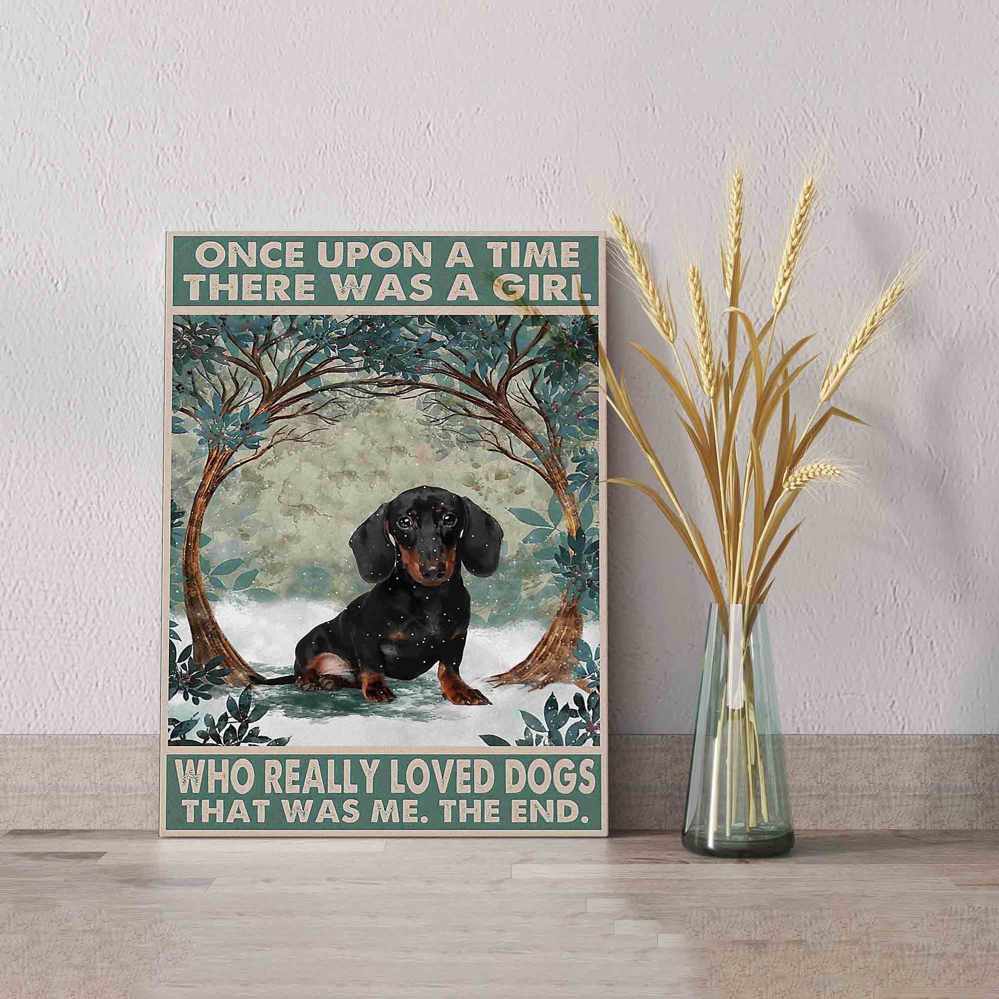 Dachshund Canvas, Dog Lover Canvas, Once Upon A Time Canvas, Gift Canvas