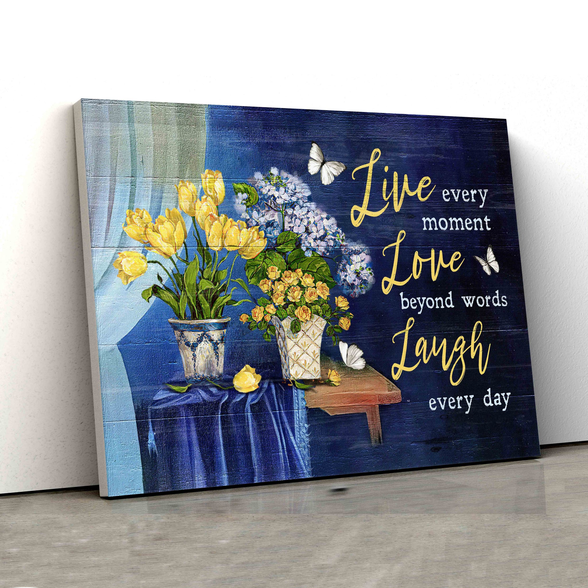 Live Every Moment Canvas, Love Beyond Words Canvas, Laugh Every Day Canvas, Flower Canvas, Butterfly Canvas, Gift Canvas