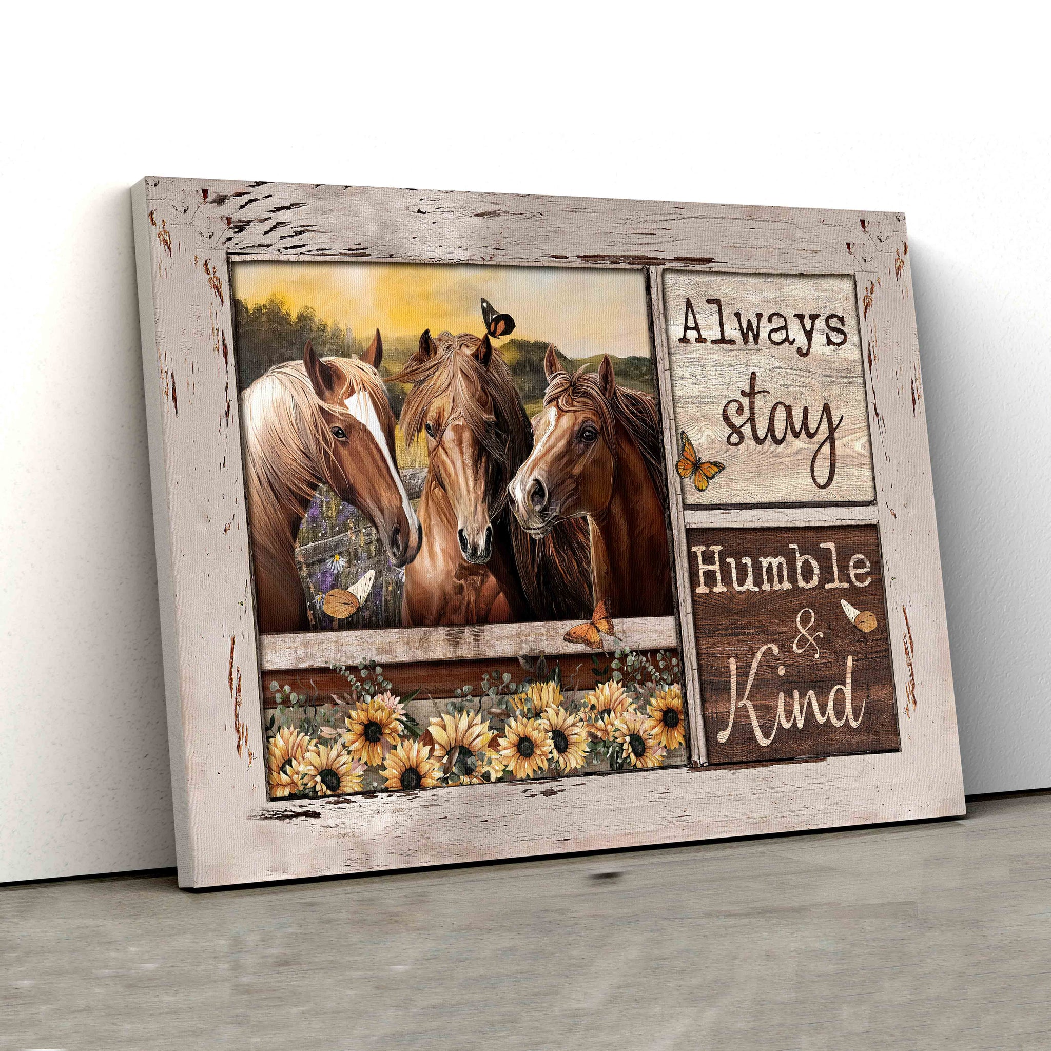 Always Stay Humble And Kind Canvas, Horse Canvas, Sunflower Canvas, Butterfly Canvas, Canvas Wall Art, Gift Canvas