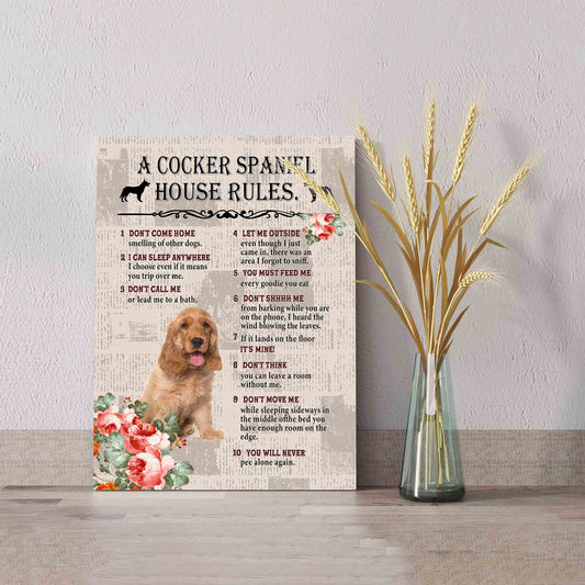A Cocker Spaniel House Rules Canvas, Cocker Spaniel Canva, Dog Canvas, Personalized Image Canvas, Custom Name Canvas