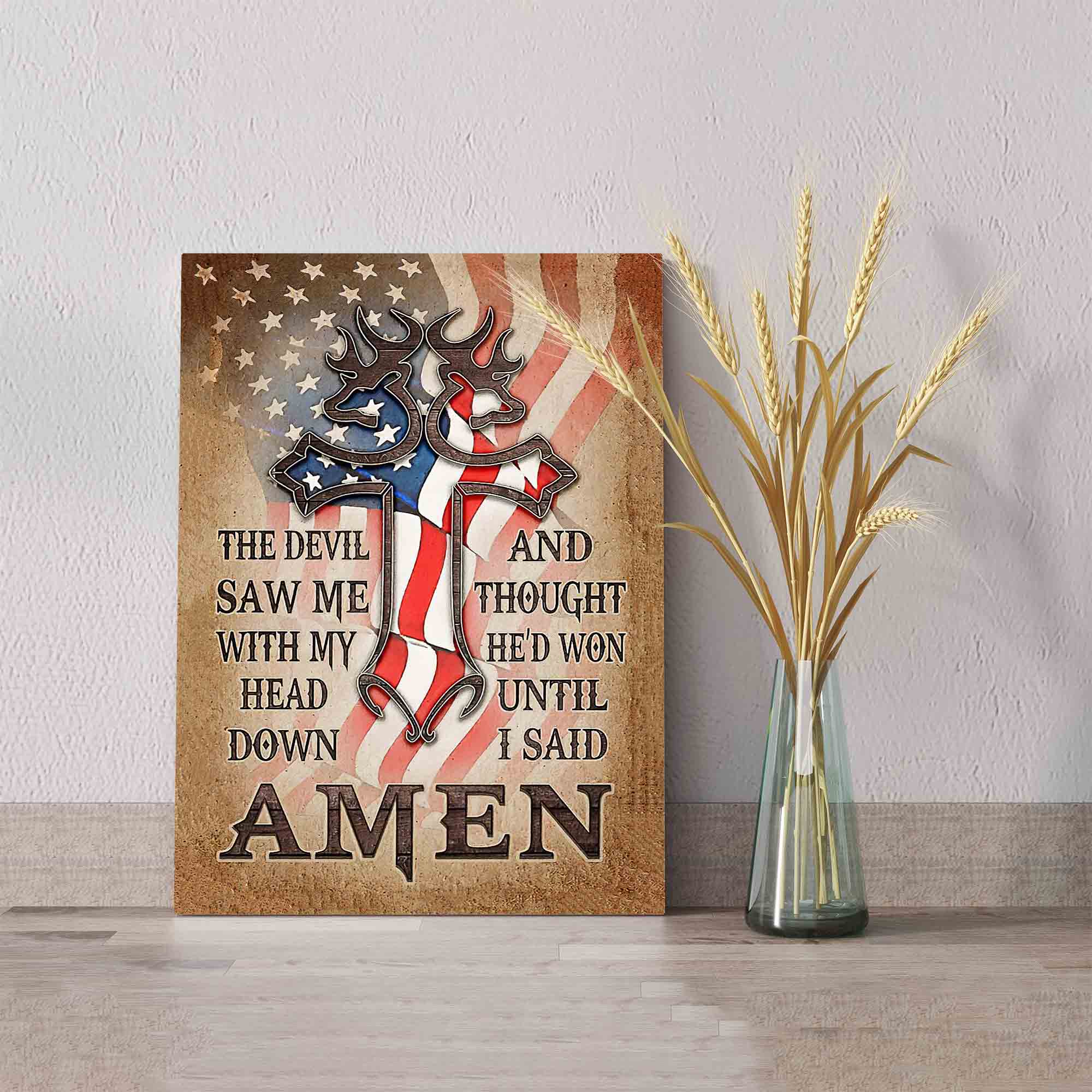 The Devil Saw Me With My Head Down Canvas, Cross Canvas, American Flag Canvas, Family Canvas, Canvas Wall Art