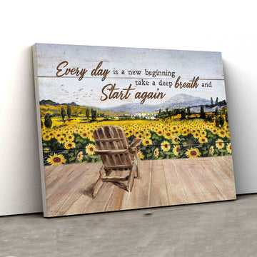 Every Day Is A New Beginning Canvas, Sunflower Canvas, Flower Field Canvas, Wooden Chair Canvas, Canvas Wall Art, Gift Canvas