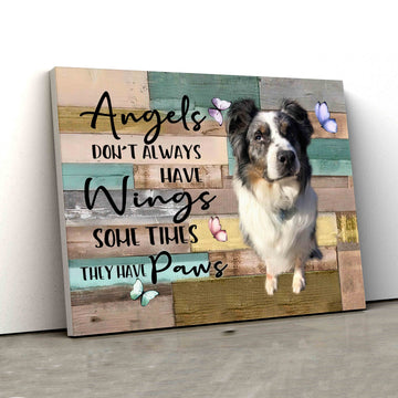 Angels Don't Always Have Wings Canvas, Pet Memorial Canvas, Collie Canvas, Dog Canvas, Butterfly Canvas, Personalized Image Canvas