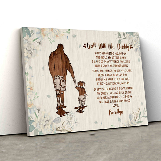 Walk With Me Daddy Canvas, Dad Canvas, Daughter Canvas, Flower Canvas, Family Canvas, Custom Name Canvas, Canvas Wall Art, Gift Canvas