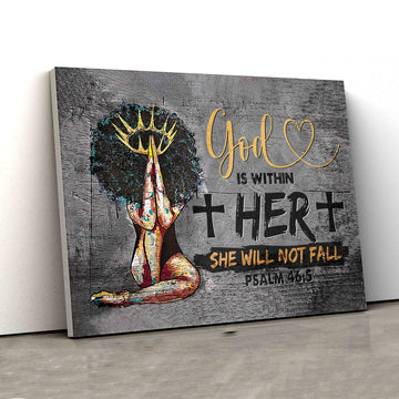 God Is Within Her She Will Not Fall Canvas, Black Woman Canvas, Queen Canvas, Cross Canvas, God Canvas, Canvas Wall Art, Gift Canvas