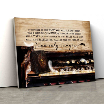 I Can Only Imagine Canvas, The Holy Bible Canvas, Piano Canvas, Christian Wall Art Canvas, Canvas Wall Decor
