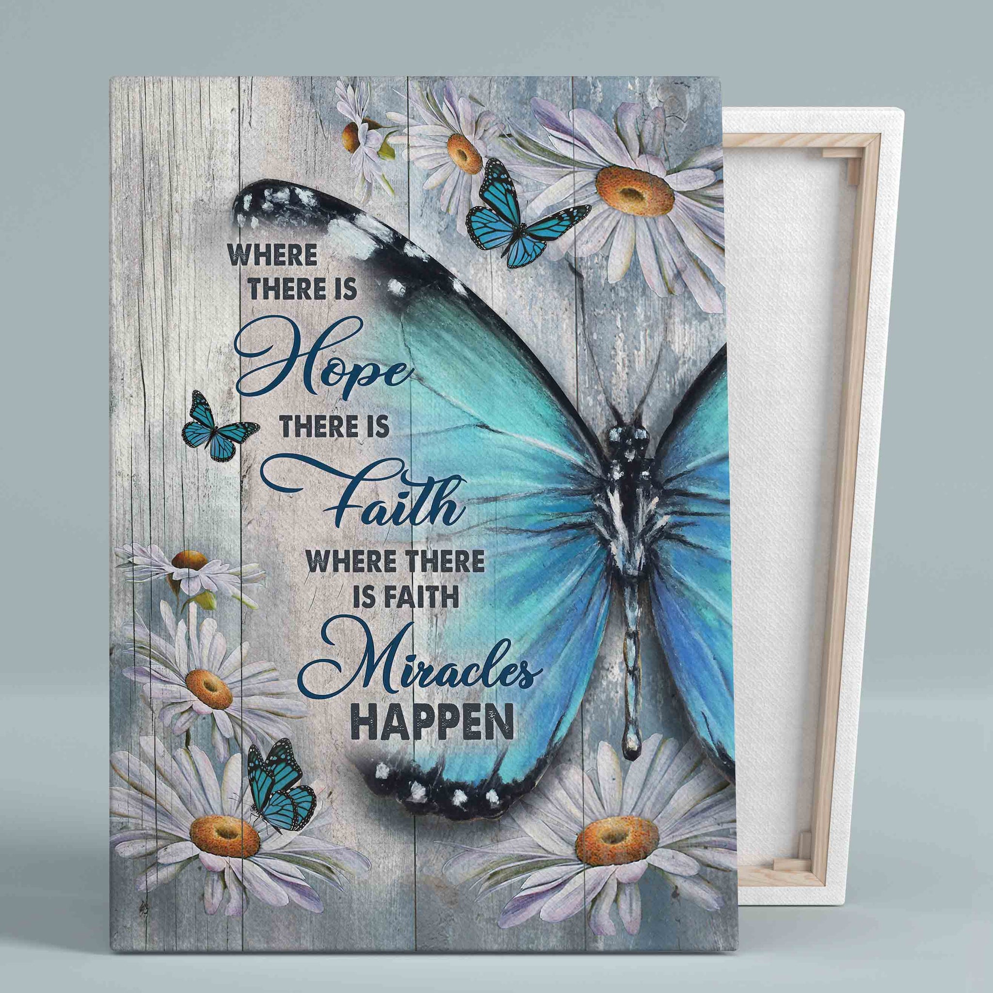 Where There Is Hope There Is Faith Canvas, Butterfly Canvas, Daisy Canvas, Christian Wall Art Canvas, Canvas Wall Decor, Gift Canvas