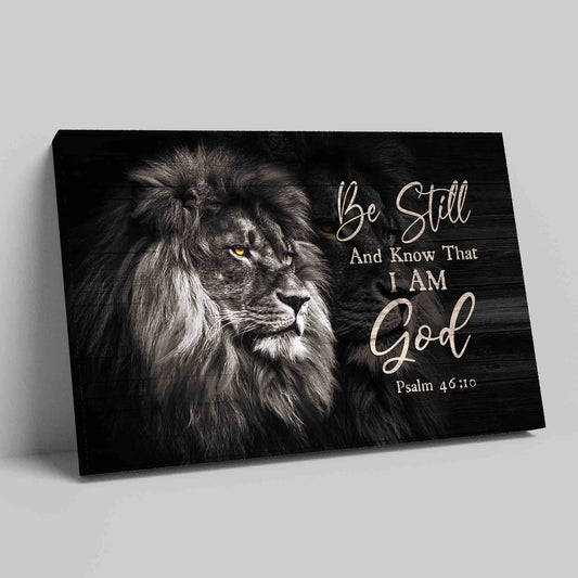 Be Still And Know That I Am God Canvas, Lion Of Judah Canvas, The Amazing Lion Spirit Canvas, Christian Wall Art Canvas, Canvas Wall Decor, Gift Canvas