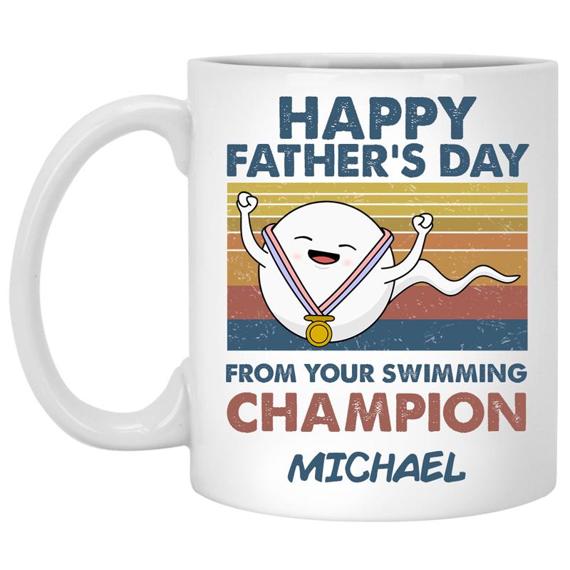 Happy Father's Day from your swimming Champion, Personalized Mug, Funny Father's Day gift