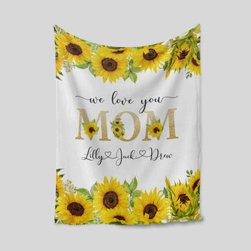 We Love You Blanket, Mom Blanket, Sunflower Blanket, Family Blanket, Custom Name Blanket, Gift Blanket