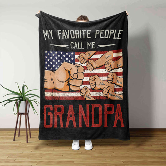 My Favorite People Call Me Grandpa Blanket, Grasp Blanket, American Flag Blanket, Custom Name Blanket, Gift Blanket