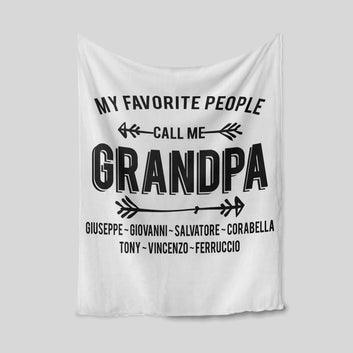 My Favorite People Call Me Grandpa Blanket, Arrow Blanket, Family Blanket, Custom Name Blanket, Gift Blanket
