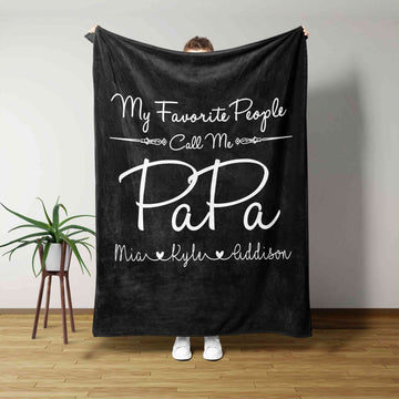 My Favorite People Call Me Papa Blanket, Family Blanket, Custom Name Blanket, Gift Blanket
