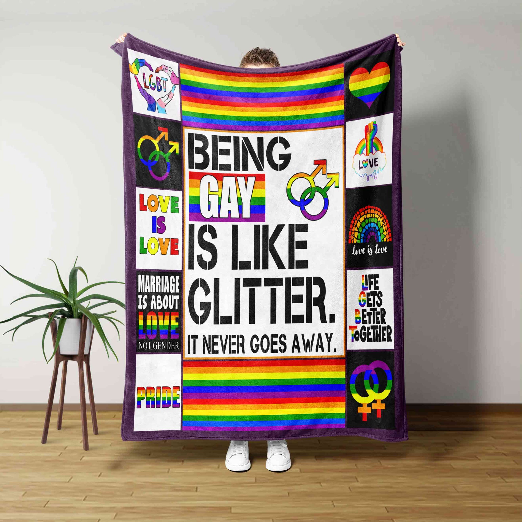 Being Gay Is Like Glitter It Never Goes Away Blanket, LGBT Blanket, Rainbow Blanket, Wall Art Blanket