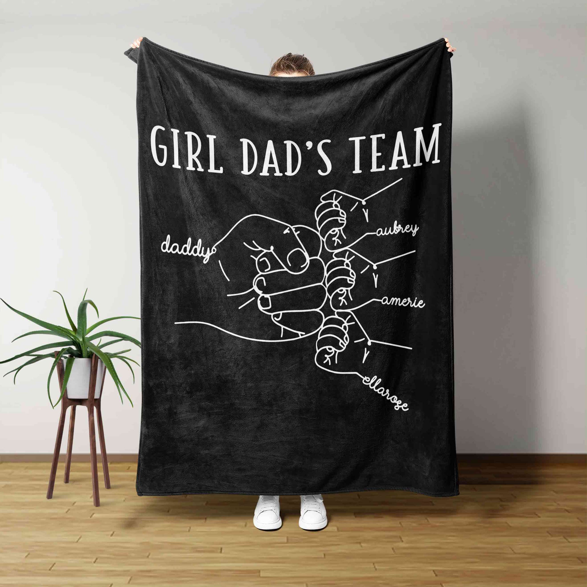 Girl Dad's Team Blanket, Grasp Blanket, Hand Blanket, Family Blanket, Custom Name Blanket, Gift Blanket