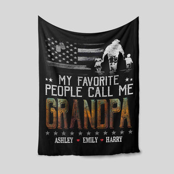 My Favorite People Call Me Grandpa Blanket, American Flag Blanket, Veteran Blanket, Custom Name Blanket, Family Blanket