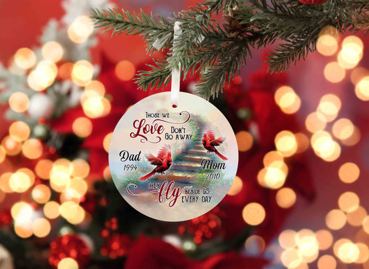 Those We love Don’t Go Away Ornament, Cardinal Ornament, Memorial Ornaments, Custom Name Ornaments, Christmas Ornaments