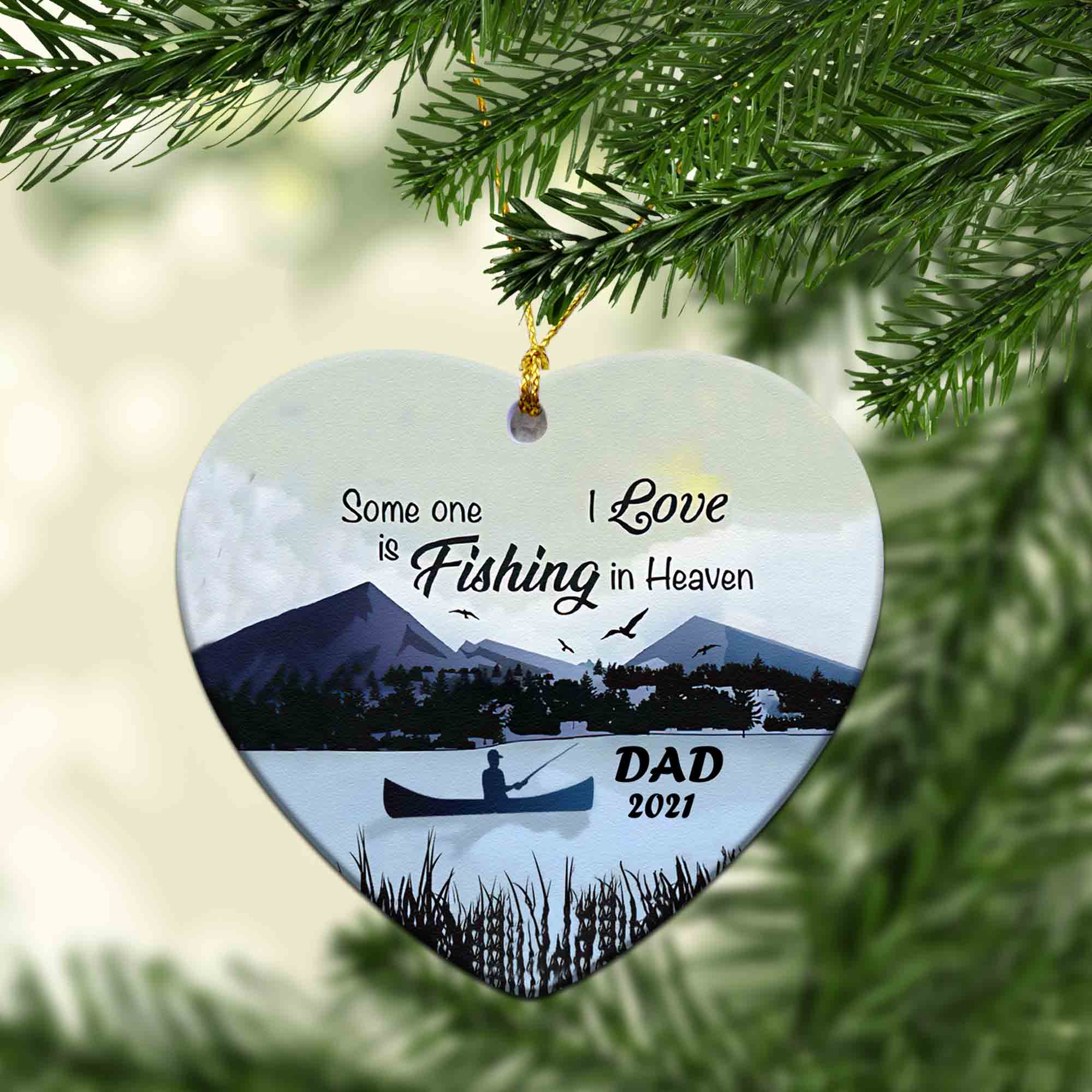 Someone I Live Is Fishing In Heaven Ornament, Fishing Ornament, Memorial Ornaments, Christmas Ornaments, Custom Name Ornaments
