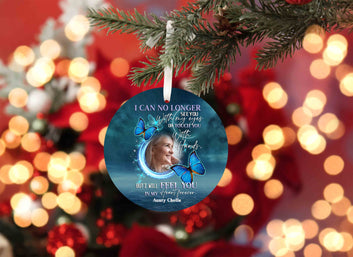 I Can No Longer See You Ornament, Butterfly Ornament, Christmas Ornaments, Memorial Ornaments, Custom Name Ornaments, Custom Image Ornament