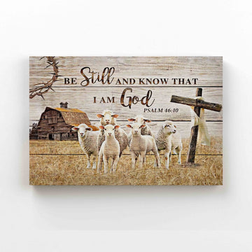 Be Still And Know That I Am God Canvas, God Canvas, Lambs Canvas, Cross Canvas