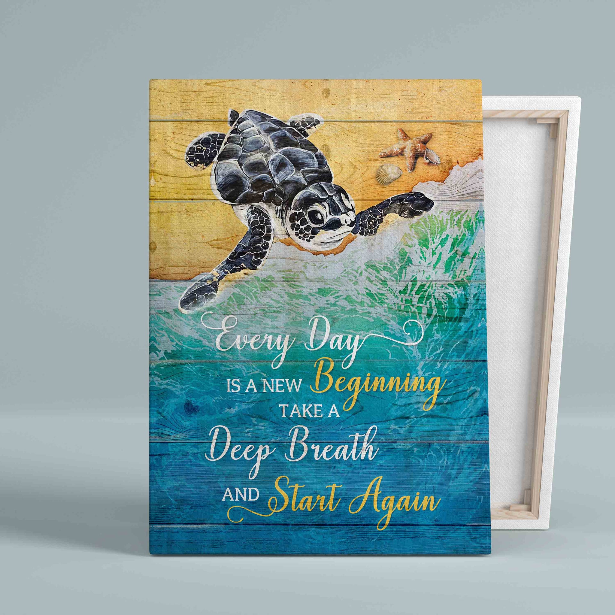Every Day Is A New Beginning Canvas, Sea Turtle Canvas, Motivational Canvas