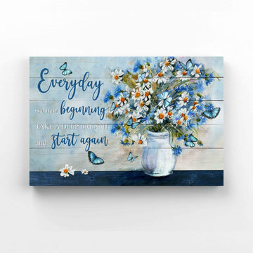 Everyday Is A New Beginning Canvas, Butterfly Canvas, Daisy Canvas, Wall Art Canvas, Flower Canvas