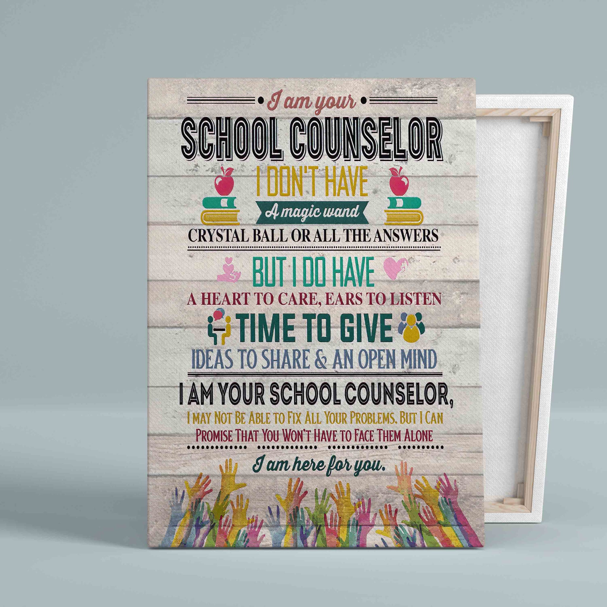I Am Your School Counselor Canvas, School Canvas, Wall Art Canvas