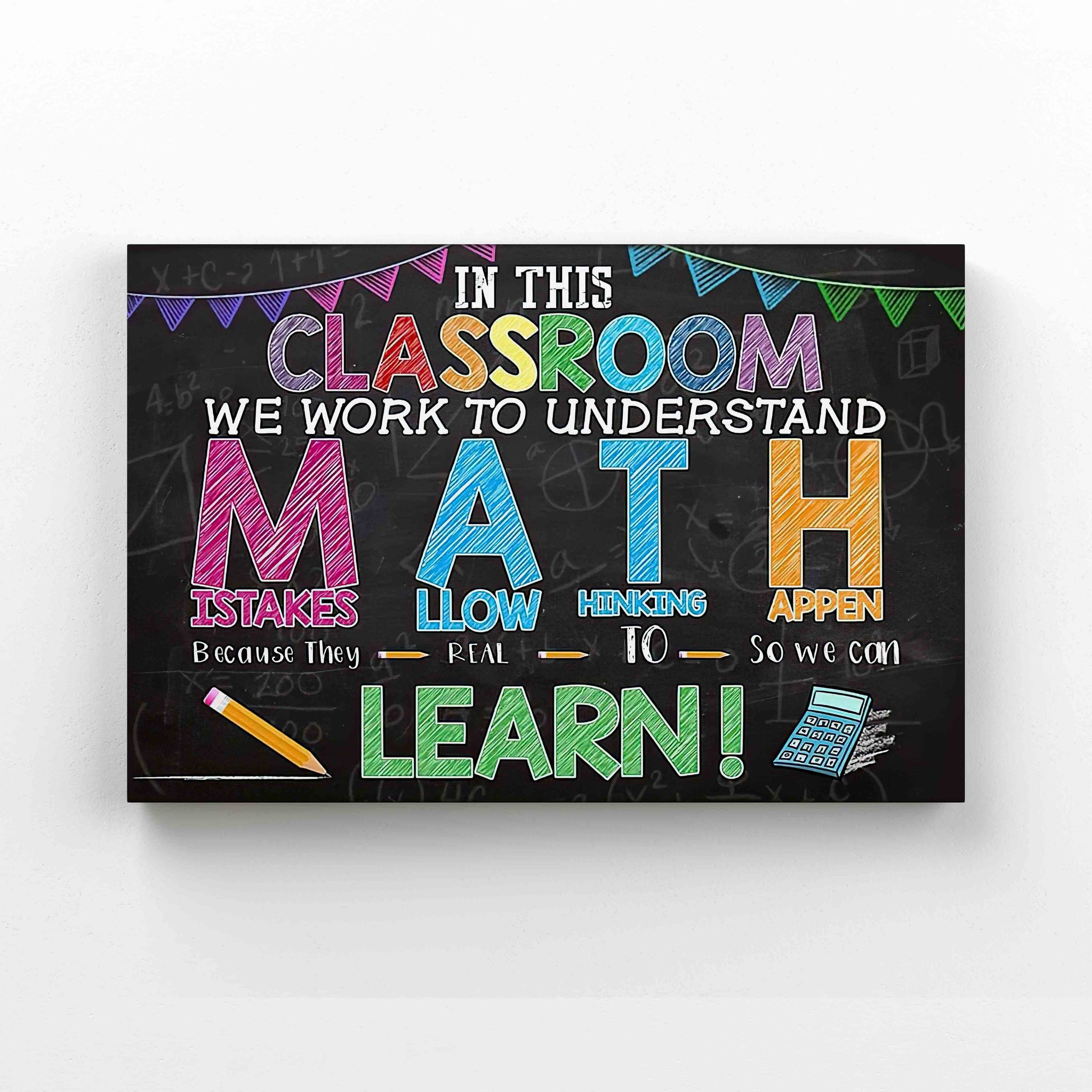 In This Classroom Canvas, We Work To Understand Canvas, Math Canvas, Classroom Canvas