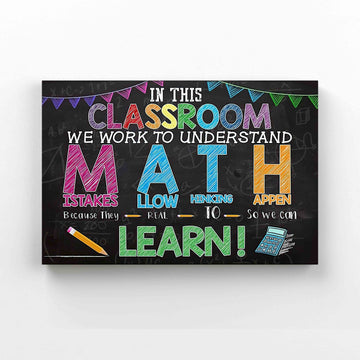 In This Classroom Canvas, We Work To Understand Canvas, Math Canvas, Classroom Canvas